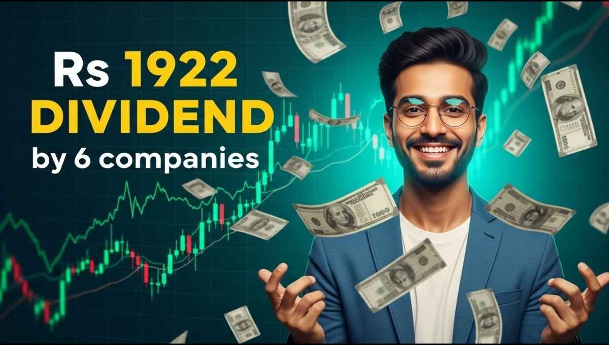 Total 1922Rs Per Share Dividend In 6 Stocks